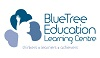 BLUETREE EDUCATION LEARNING CENTRE PTE. LTD.